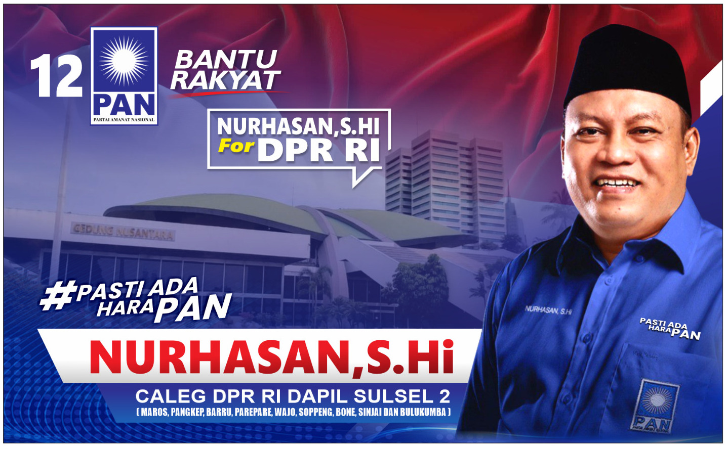 Nurhasan, S.HI Caleg DPR RI Nomor Urut 2 Partai PAN Daerah Pemilihan Sulsel 2